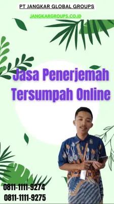 Biro Penerjemah Tersumpah Online Kecamatan Wonoasih Probolinggo