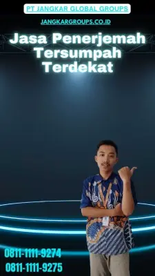 Pengurusan Penerjemah Tersumpah Terdekat Kabupaten Ciamis
