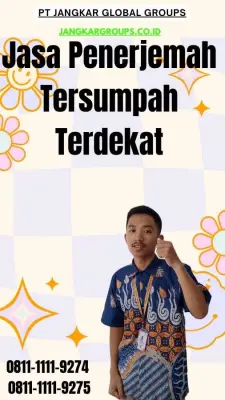 Layanan Penerjemah Tersumpah Terdekat Kecamatan Gubeng Surabaya