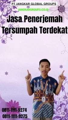 Biro Penerjemah Tersumpah Terdekat Kecamatan Lumajang