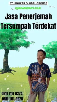Jasa Penerjemah Tersumpah Terdekat Kecamatan Jebres Solo