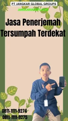 Biro Jasa Penerjemah Tersumpah Terdekat Kecamatan Jatiroto Lumajang