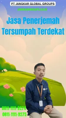 Jasa Penerjemah Tersumpah Terdekat Kabupaten Ciamis