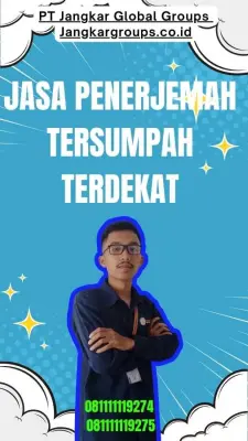 Biro Jasa Penerjemah Tersumpah Terdekat Kecamatan Candipuro Lumajang