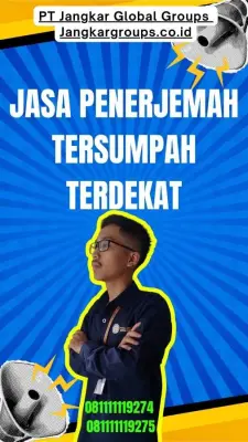 Pengurusan Penerjemah Tersumpah Terdekat Kecamatan Semarang Tengah Semarang