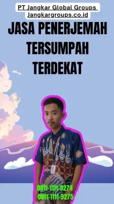 Layanan Penerjemah Tersumpah Terdekat Kecamatan Patrang Jember