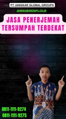 Pengurusan Penerjemah Tersumpah Terdekat Kecamatan Jember