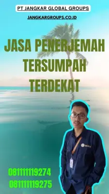 Biro Jasa Penerjemah Tersumpah Terdekat Kecamatan Magelang Utara Magelang