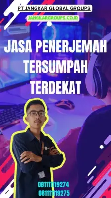 Biro Penerjemah Tersumpah Terdekat Kecamatan Rambipuji Jember