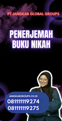 Pengurusan Penerjemah Surat Nikah Cepat Kecamatan Mauk Kabupaten Tangerang