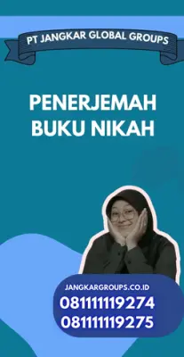 Pengurusan Penerjemah Surat Nikah Cepat Kecamatan Jambe Kabupaten Tangerang