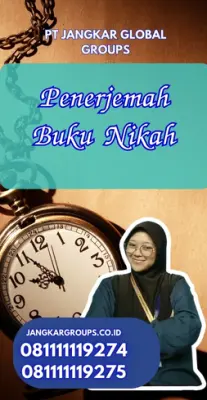 Biro Jasa Penerjemah Surat Nikah Cepat Kecamatan Kronjo Kabupaten Tangerang