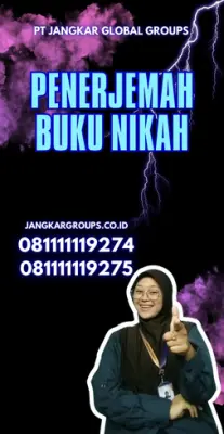 Biro Jasa Penerjemah Surat Nikah Terpercaya Kecamatan Legok Kabupaten Tangerang