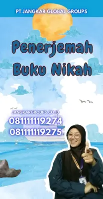 Layanan Penerjemah Surat Nikah Cepat Kecamatan Kelapa Dua Kabupaten Tangerang