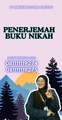 Pengurusan Penerjemah Surat Nikah Terpercaya Kecamatan Kemiri Kabupaten Tangerang