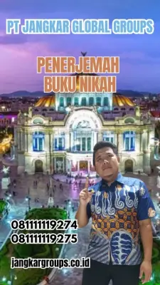 Layanan Penerjemah Surat Nikah Terpercaya Gambir Jakarta Pusat