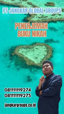 Biro Jasa Penerjemah Surat Nikah Terpercaya Grogol Petamburan JAKARTA BARAT