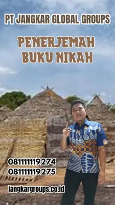 Layanan Penerjemah Surat Nikah Terbaik Setiabudi JAKARTA SELATAN