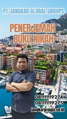 Pengurusan Penerjemah Surat Nikah Terpercaya Gambir Jakarta Pusat