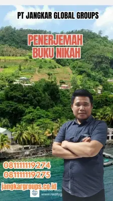 Biro Penerjemah Surat Nikah Cepat Cengkareng JAKARTA BARAT