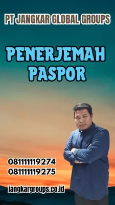 Biro Jasa Penerjemah Paspor Terpercaya Kecamatan Argomulyo Salatiga