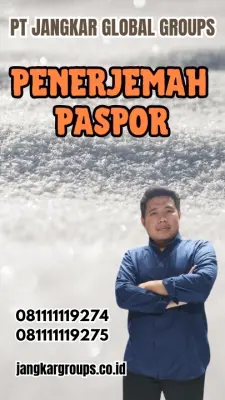 Pengurusan Penerjemah Paspor Terbaik Kabupaten Karawang