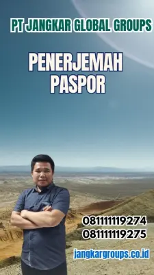Jasa Penerjemah Paspor Terbaik Kabupaten Subang