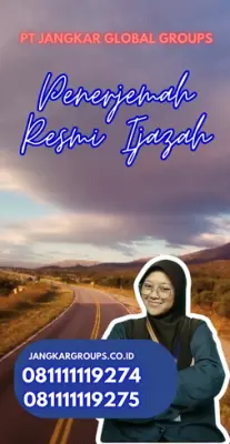 Jasa Penerjemah Resmi Ijazah Grogol Petamburan Jakarta Barat
