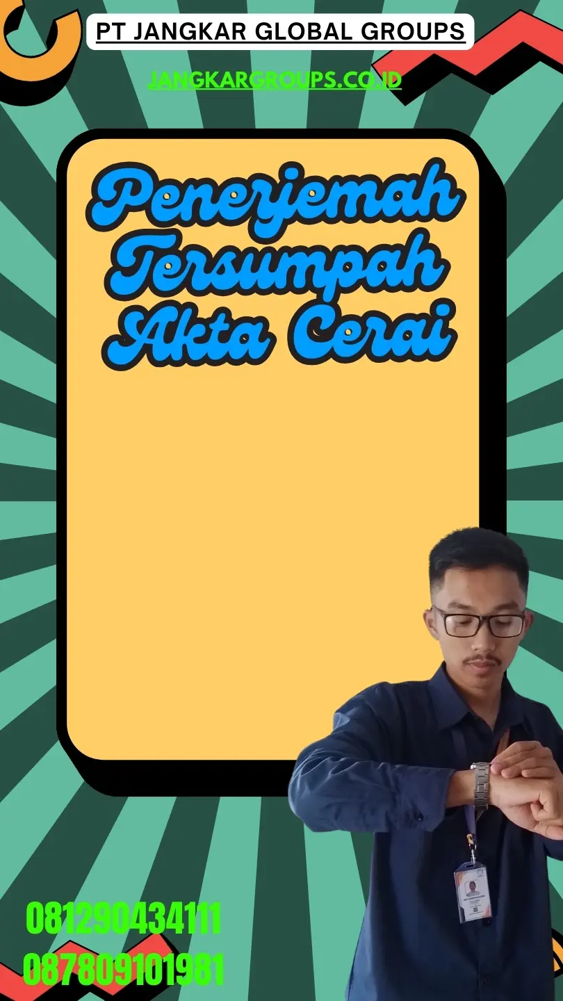 Biro Jasa Penerjemah Tersumpah Akta Cerai Terbaik Senen Jakarta Pusat