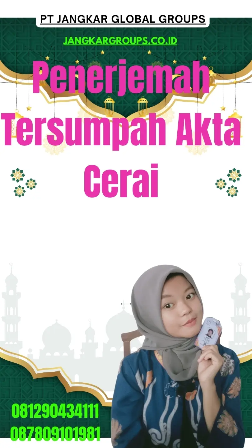 Pengurusan Penerjemah Tersumpah Akta Cerai Terpercaya Kebon Jeruk Jakarta Barat