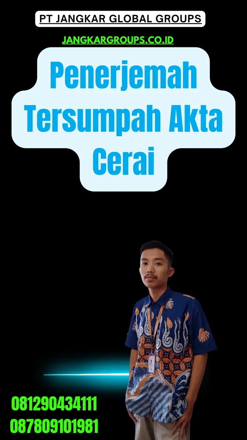 Layanan Penerjemah Tersumpah Akta Cerai Terpercaya Penjaringan Jakarta Utara