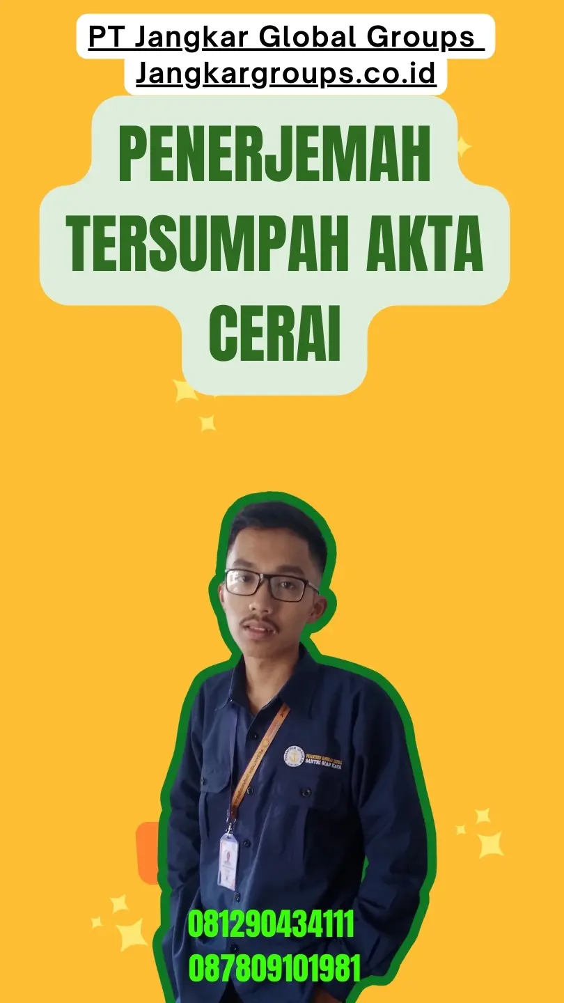 Pengurusan Penerjemah Tersumpah Akta Cerai Terbaik Tanjung Duren Selatan Jakarta Barat