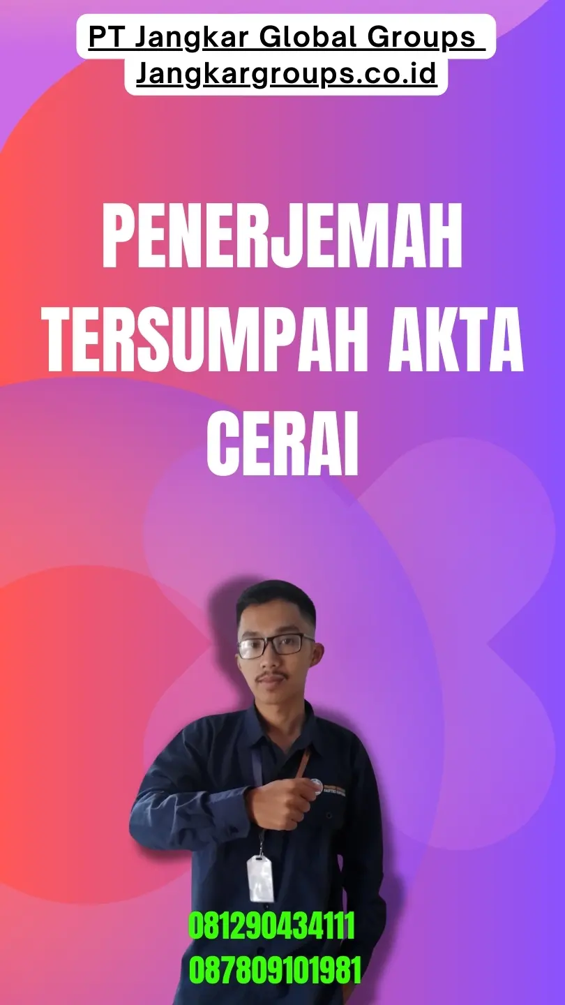 Biro Jasa Penerjemah Tersumpah Akta Cerai Terbaik Tanjung Duren Selatan Jakarta Barat