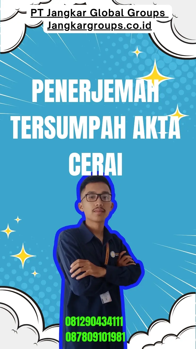 Pengurusan Penerjemah Tersumpah Akta Cerai Terpercaya Cilincing Jakarta Utara