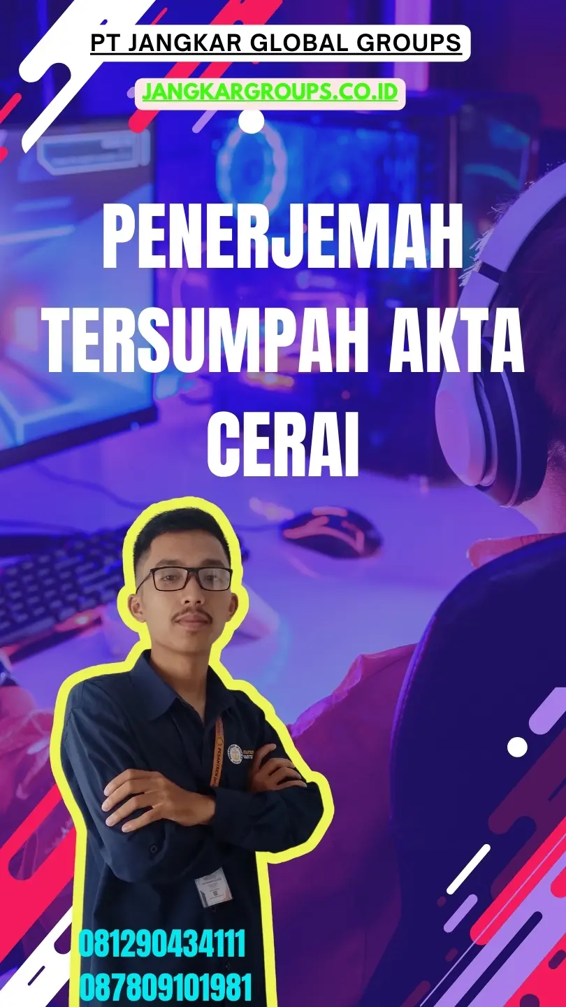 Layanan Penerjemah Tersumpah Akta Cerai Terpercaya Pademangan Jakarta Utara