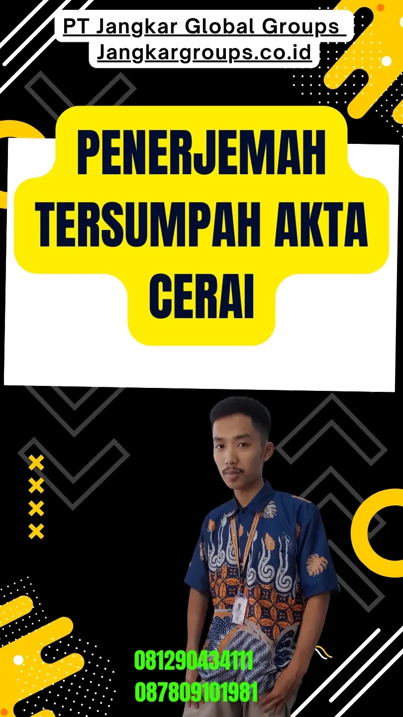 Layanan Penerjemah Tersumpah Akta Cerai Terbaik Kelapa Gading Jakarta Utara
