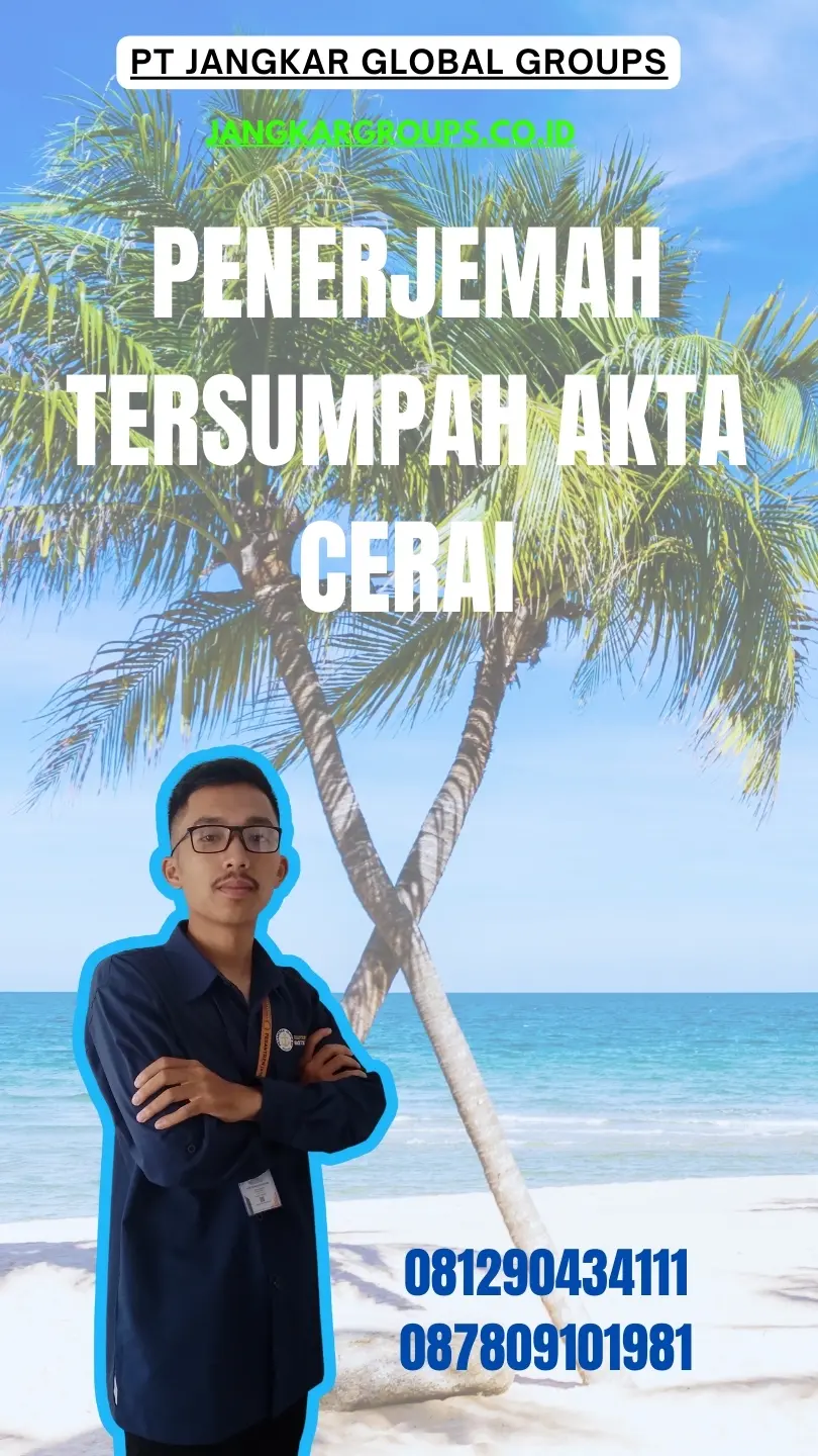 Biro Jasa Penerjemah Tersumpah Akta Cerai Terpercaya Batu Ceper Jakarta Barat