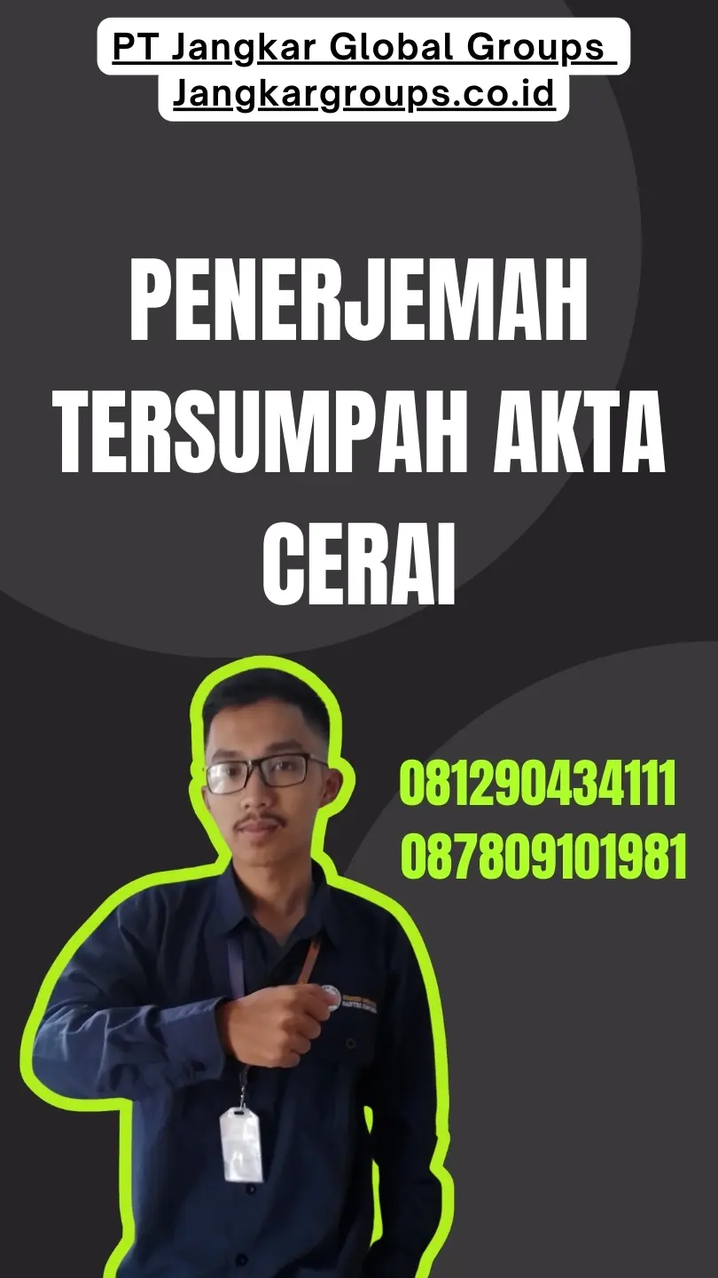 Layanan Penerjemah Tersumpah Akta Cerai Terbaik Kemayoran Jakarta Pusat