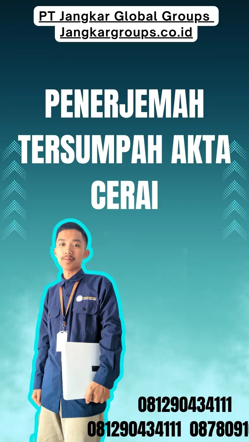 Jasa Penerjemah Tersumpah Akta Cerai Terbaik Pasar Rebo Jakarta Timur