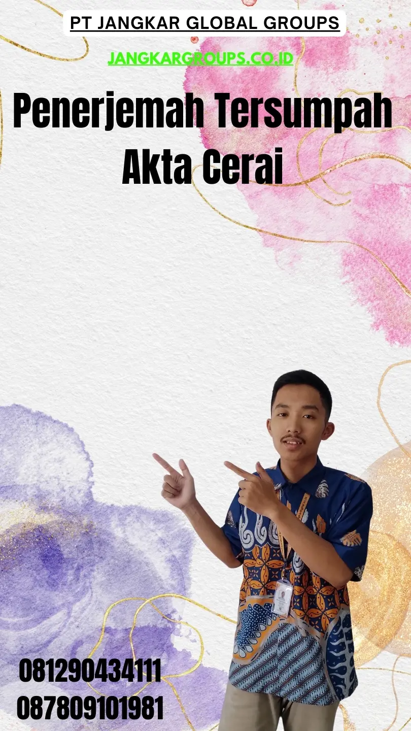 Biro Jasa Penerjemah Tersumpah Akta Cerai Terpercaya Johar Baru Jakarta Pusat