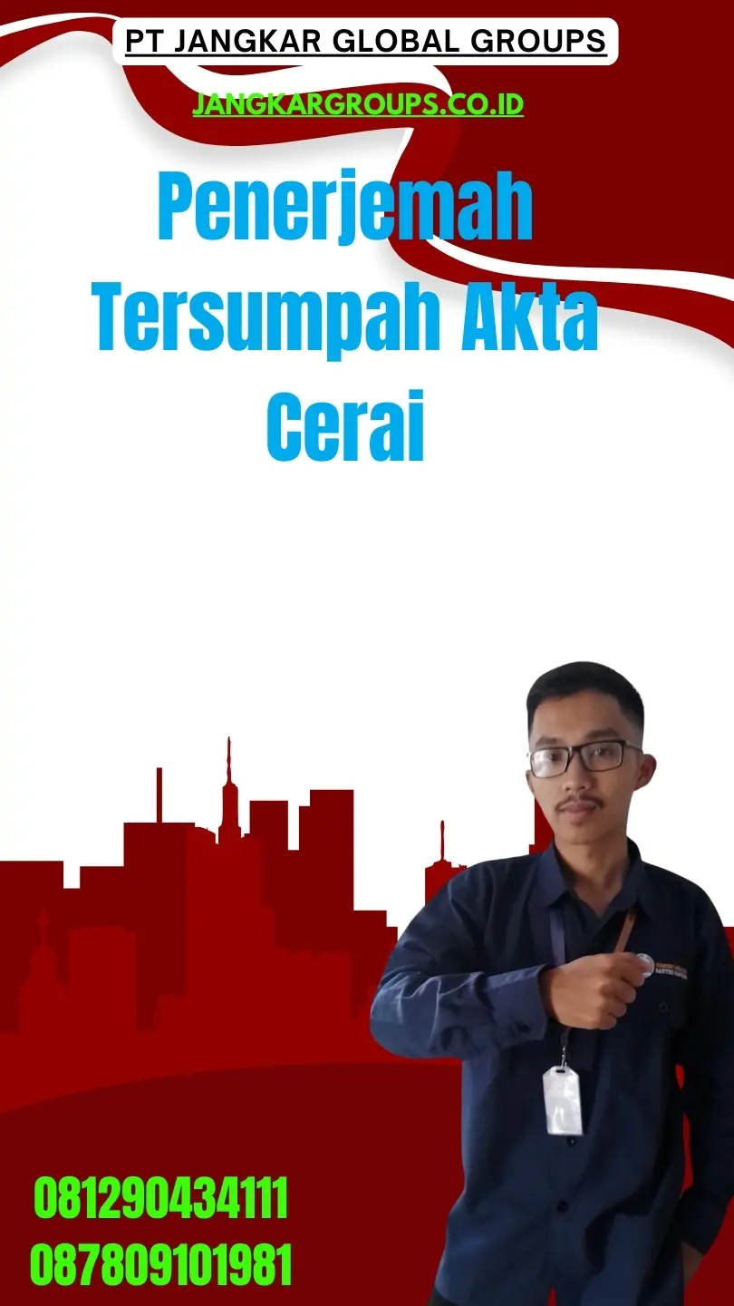 Pengurusan Penerjemah Tersumpah Akta Cerai Terbaik Penjaringan Jakarta Utara