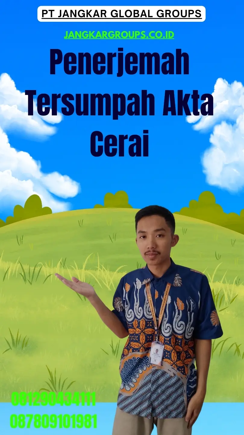 Jasa Penerjemah Tersumpah Akta Cerai Terbaik Koja Jakarta Utara
