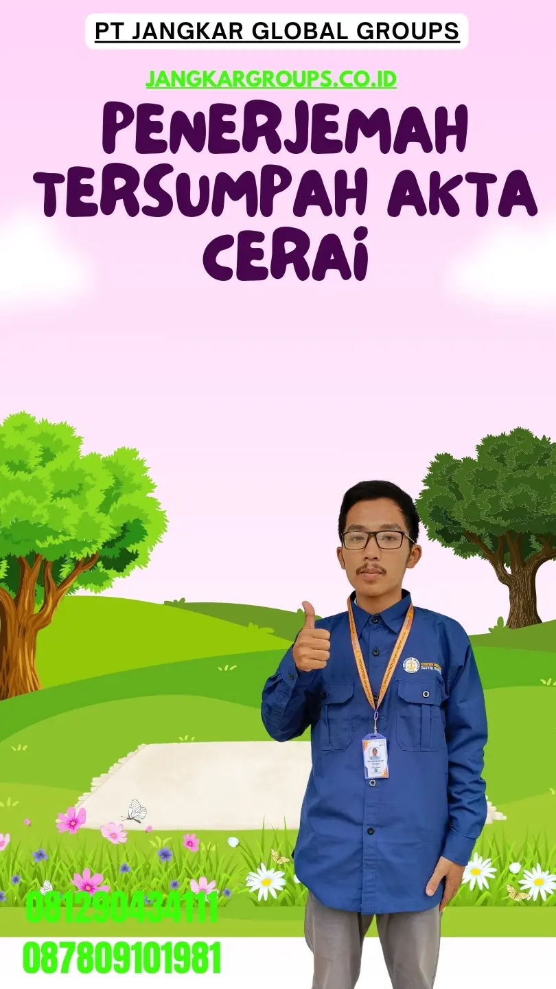 Pengurusan Penerjemah Tersumpah Akta Cerai Terbaik Ancol Jakarta Utara