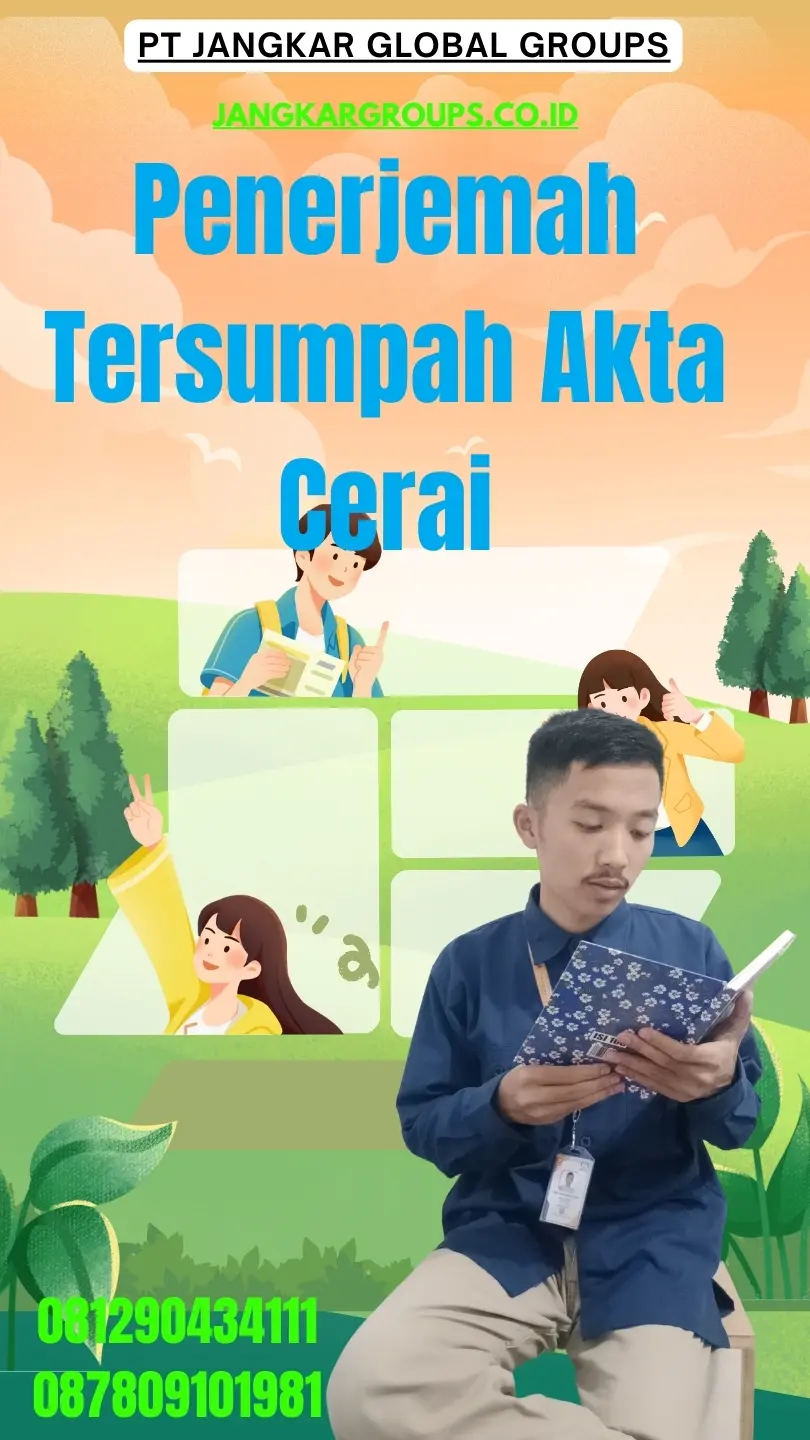 Pengurusan Penerjemah Tersumpah Akta Cerai Terbaik Cengkareng Jakarta Barat