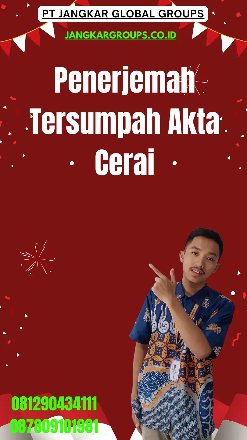 Jasa Penerjemah Tersumpah Akta Cerai Terpercaya Pasar Rebo Jakarta Timur