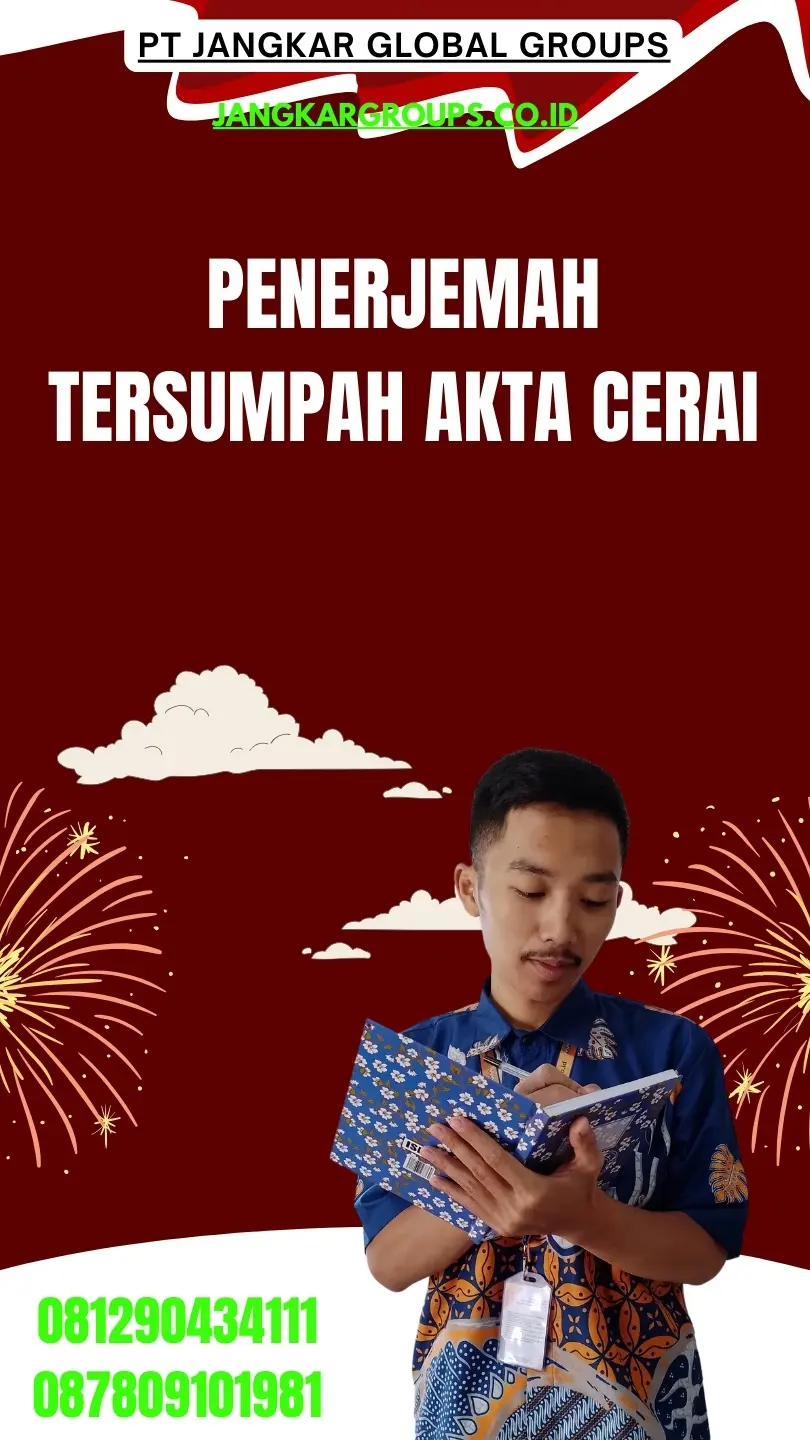 Biro Jasa Penerjemah Tersumpah Akta Cerai Terpercaya Pulo Gadung Jakarta Timur