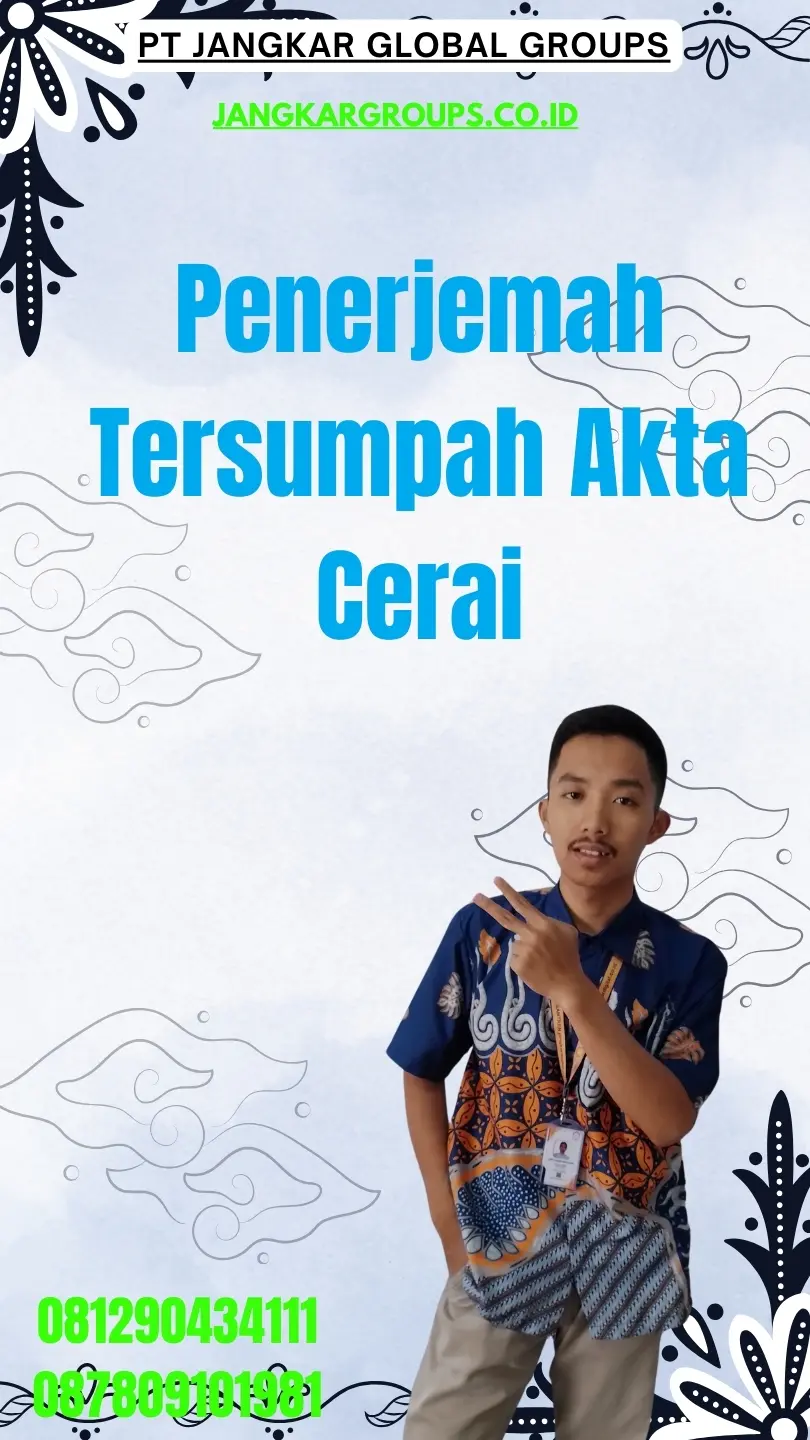 Biro Jasa Penerjemah Tersumpah Akta Cerai Terbaik Menteng Jakarta Pusat