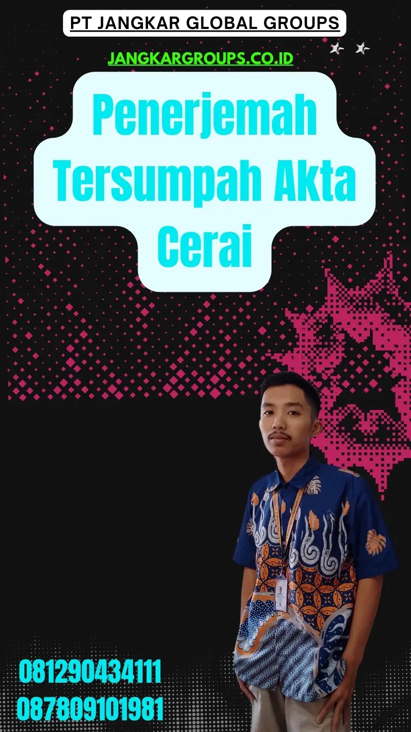 Jasa Penerjemah Tersumpah Akta Cerai Terbaik Matraman Jakarta Timur