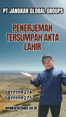 Biro Jasa Penerjemah Tersumpah Akta Lahir Terpercaya Kabupaten Bone