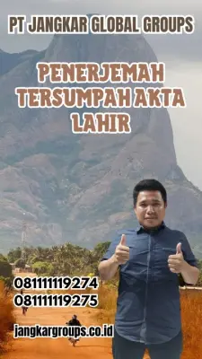Jasa Penerjemah Tersumpah Akta Lahir Cepat Kabupaten Barru